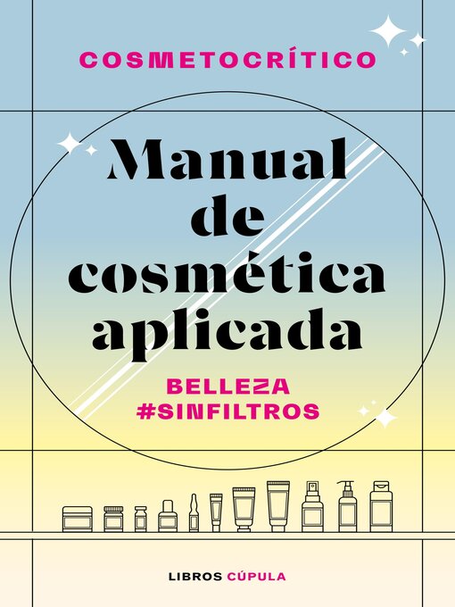Title details for Manual de cosmética aplicada by Héctor Núñez - Available